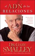 El ADN de las Relaciones (Rústica) [Libro]