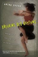 Breaking Old Rhythms (Digital delivered electronically)