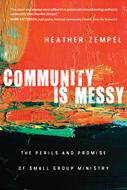 Community Is Messy (Digital delivered electronically)
