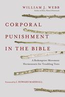 Corporal Punishment in the Bible (Digital delivered electronically)