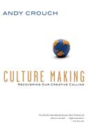 Culture Making (Digital delivered electronically)