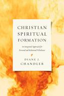 Christian Spiritual Formation (Digital delivered electronically)