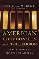 American Exceptionalism and Civil Religion (Digital delivered electronically)