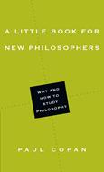 A Little Book for New Philosophers (eBook)
