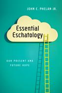 Essential Eschatology (Digital delivered electronically)