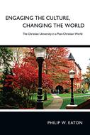 Engaging the Culture, Changing the World (Digital delivered electronically)