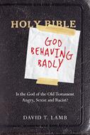 God Behaving Badly (Digital delivered electronically)