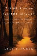 Formed for the Glory of God (Digital delivered electronically)