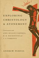Exploring Christology and Atonement (Digital delivered electronically)