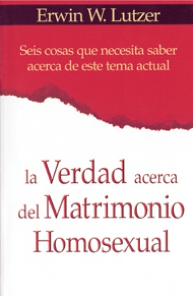 La Verdad acerca del Matriomonio Homosexual