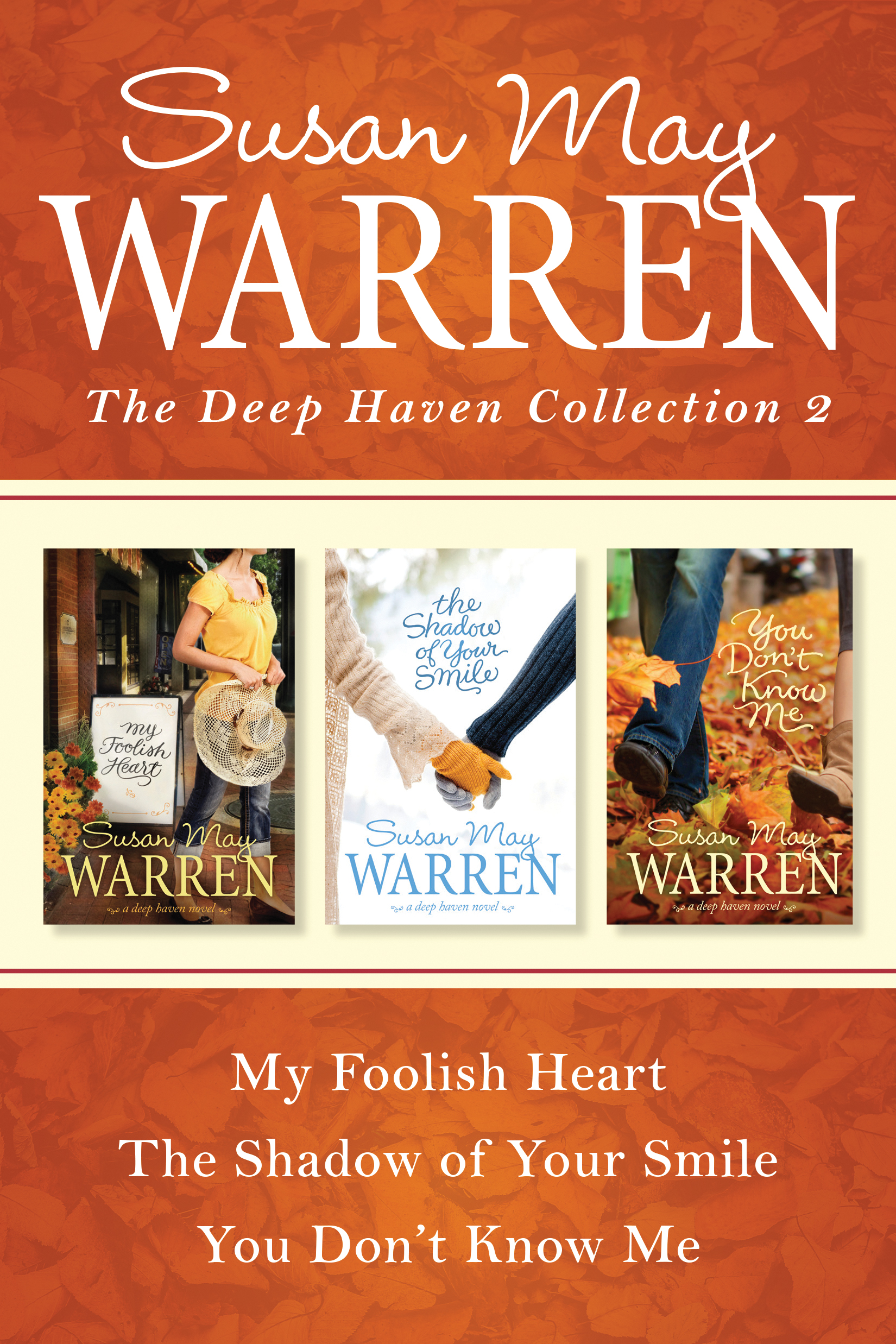 The Deep Haven Collection 2: My Foolish Heart / The Shadow of Your Smile / You Don't Know Me