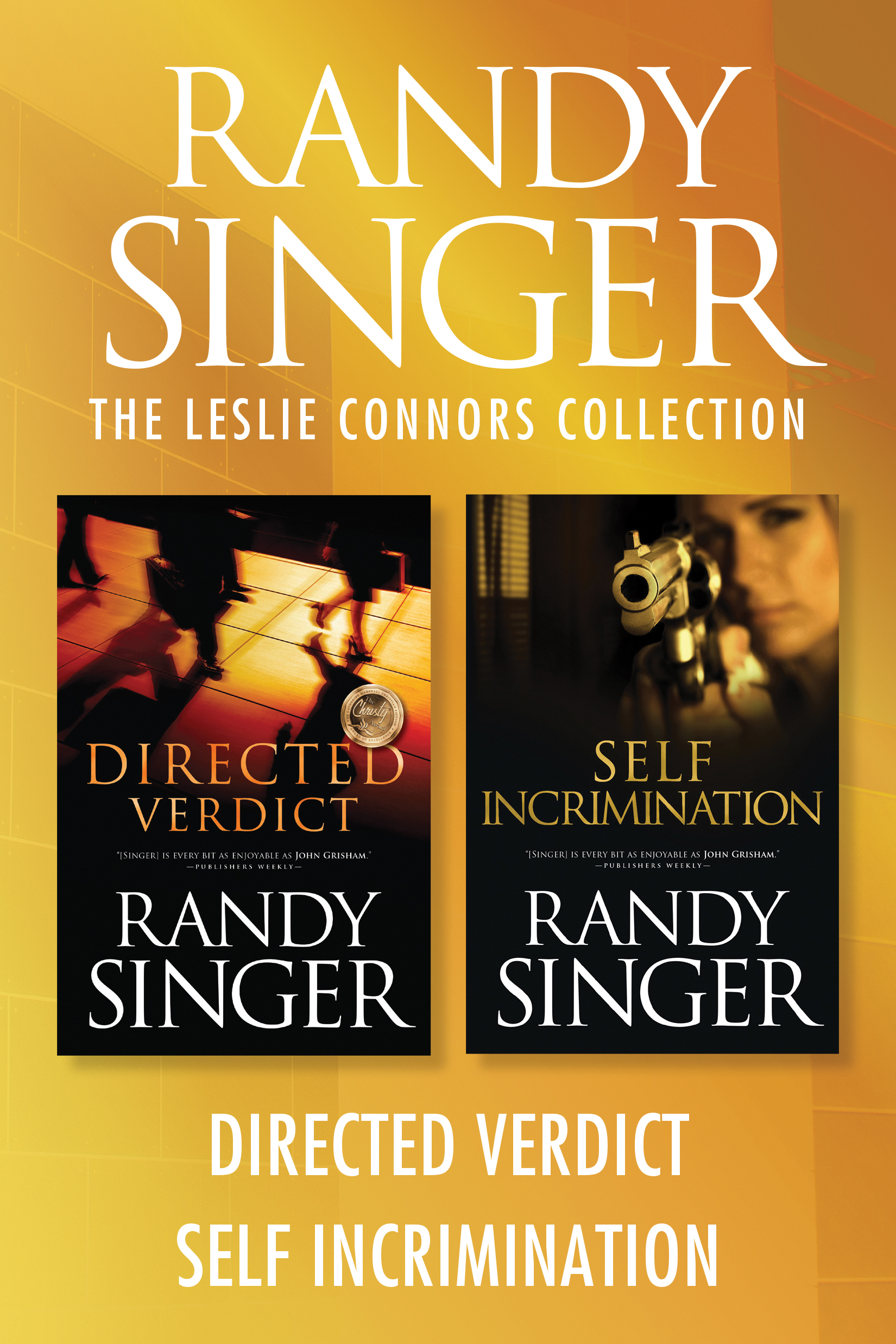The Leslie Connors Collection: Directed Verdict / Self Incrimination