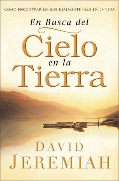 En Busca del Cielo en la Tierra