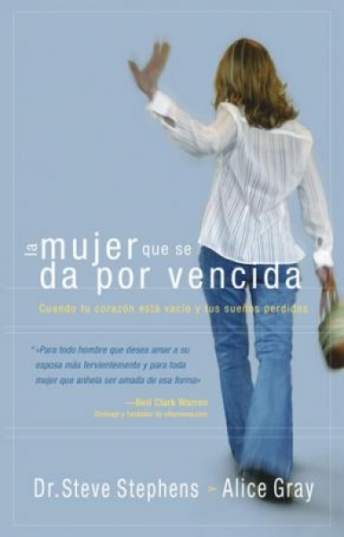 La Mujer que se da por Vencida