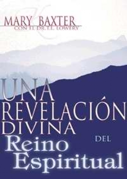 Una Revelación Divina del Reino Espiritual