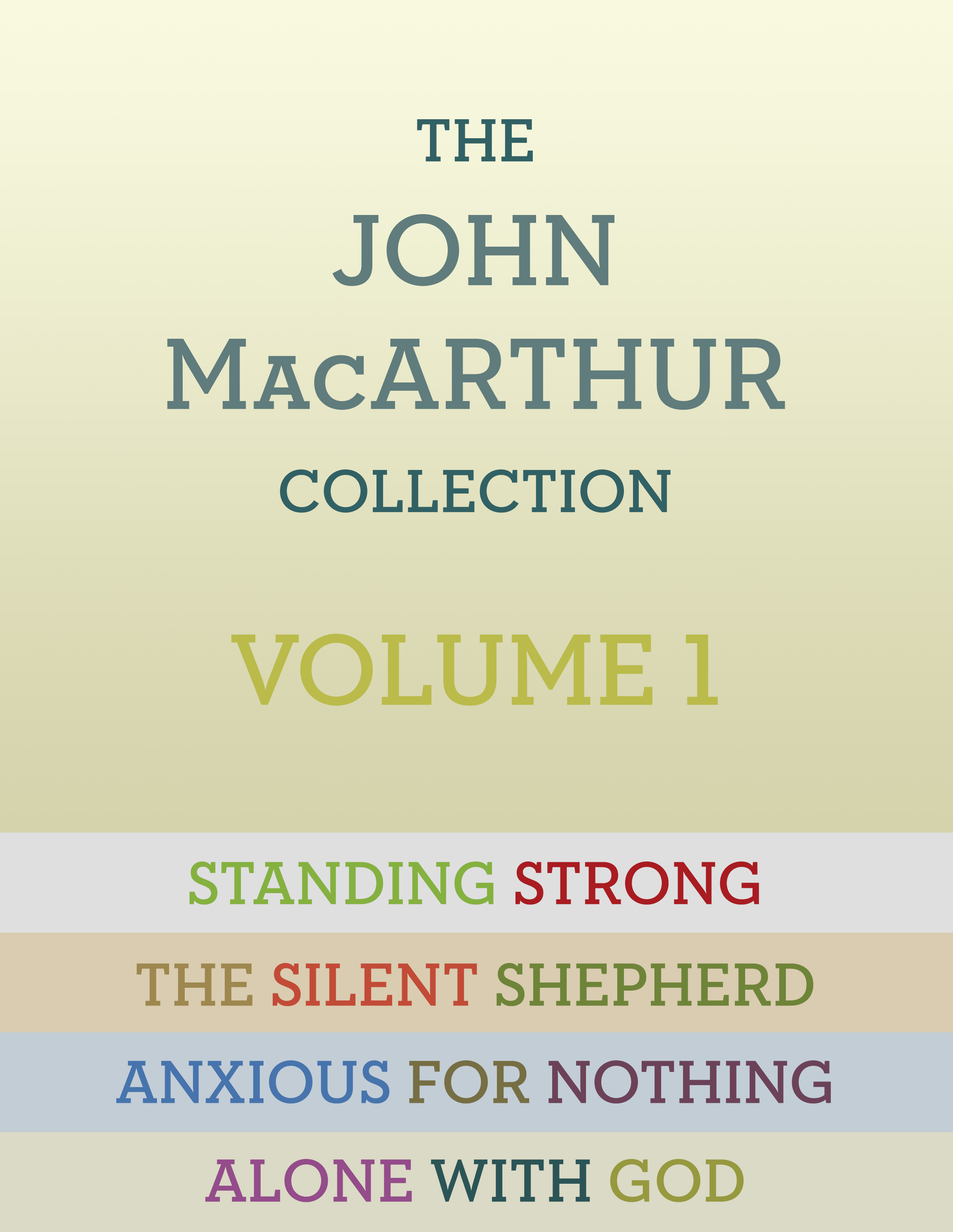 The John MacArthur Collection Volume 1