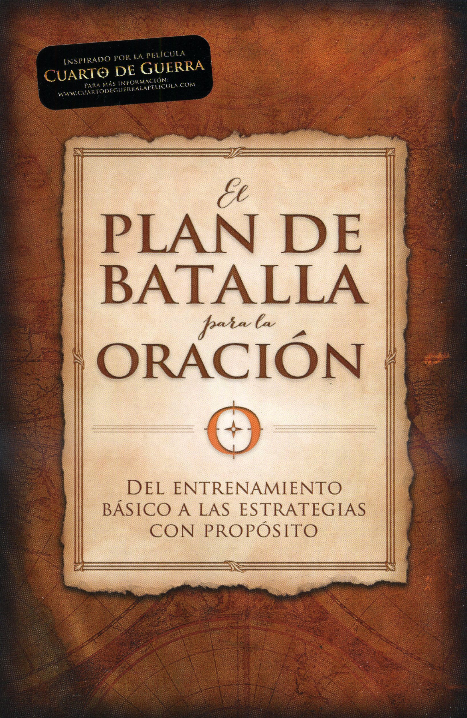 El plan de batalla para la oración