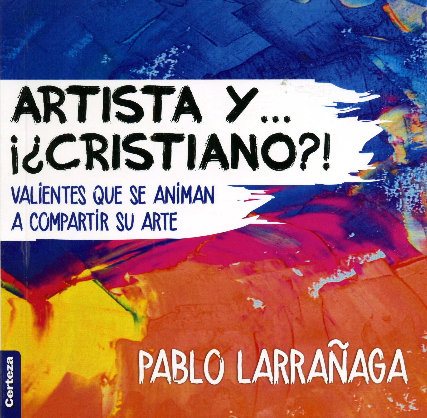 Artista y ...¡¿Cristiano?!