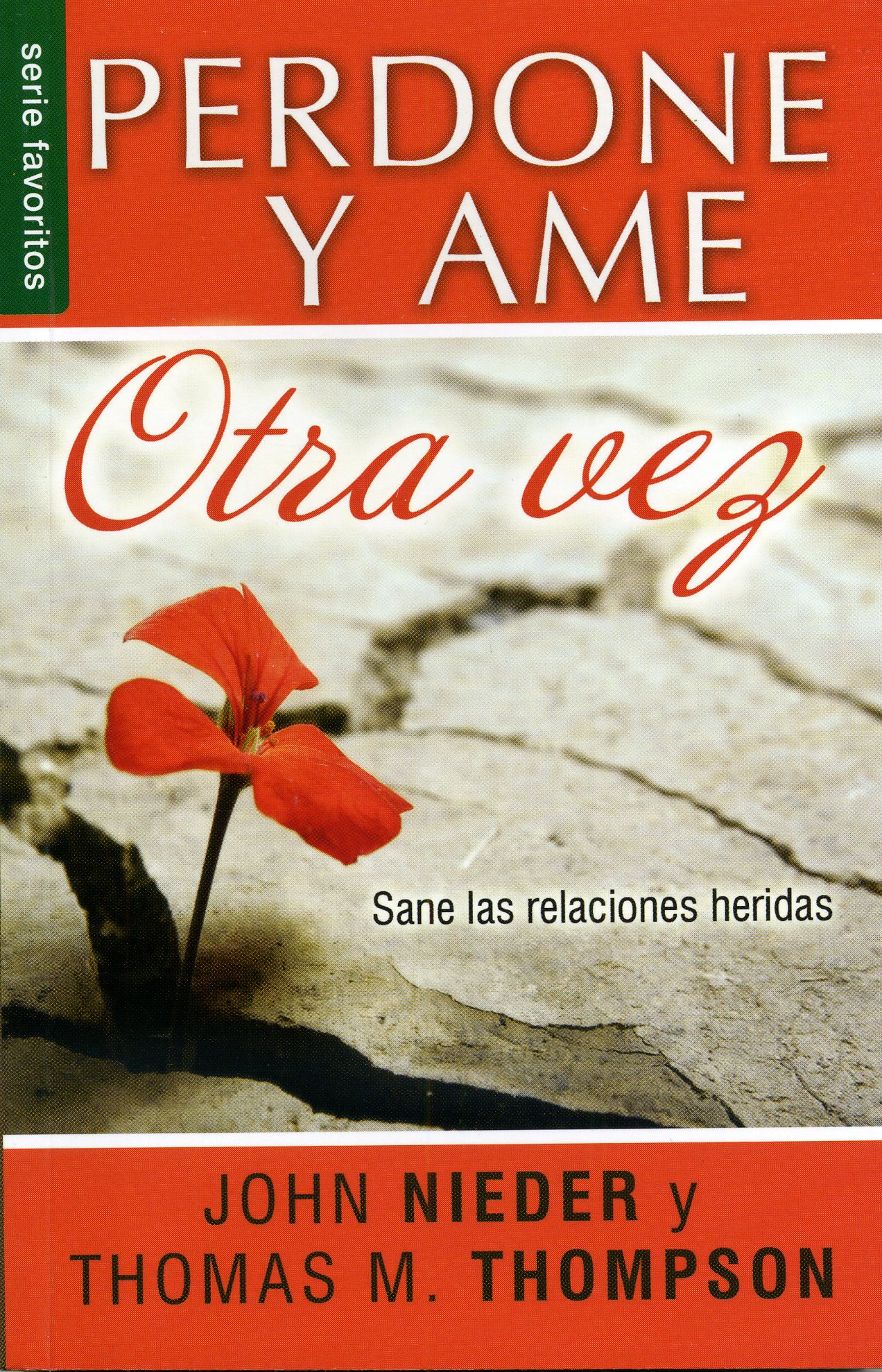 Perdone y ame otra vez