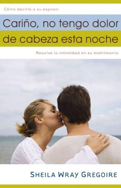 Cariño, esta noche no me duele la cabeza