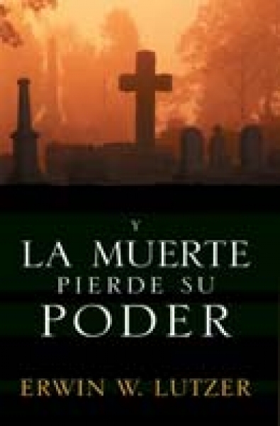 Y la Muerte pierde su Poder