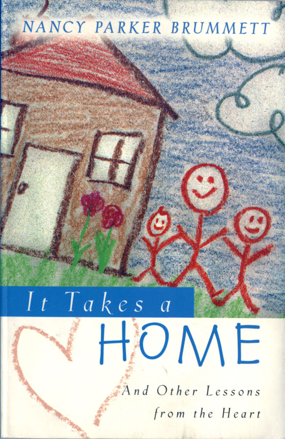 It Takes a Home