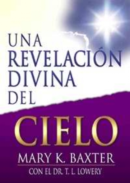 Una Revelación Divina del Cielo