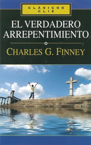 El Verdadero Arrepentimiento