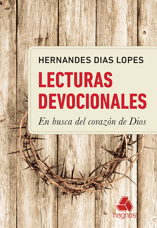 Lecturas devocionales en busca del corazón de Dios