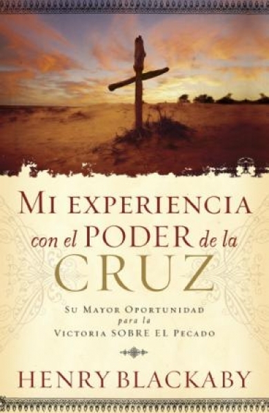 Mi Experiencia con el Poder de la Cruz