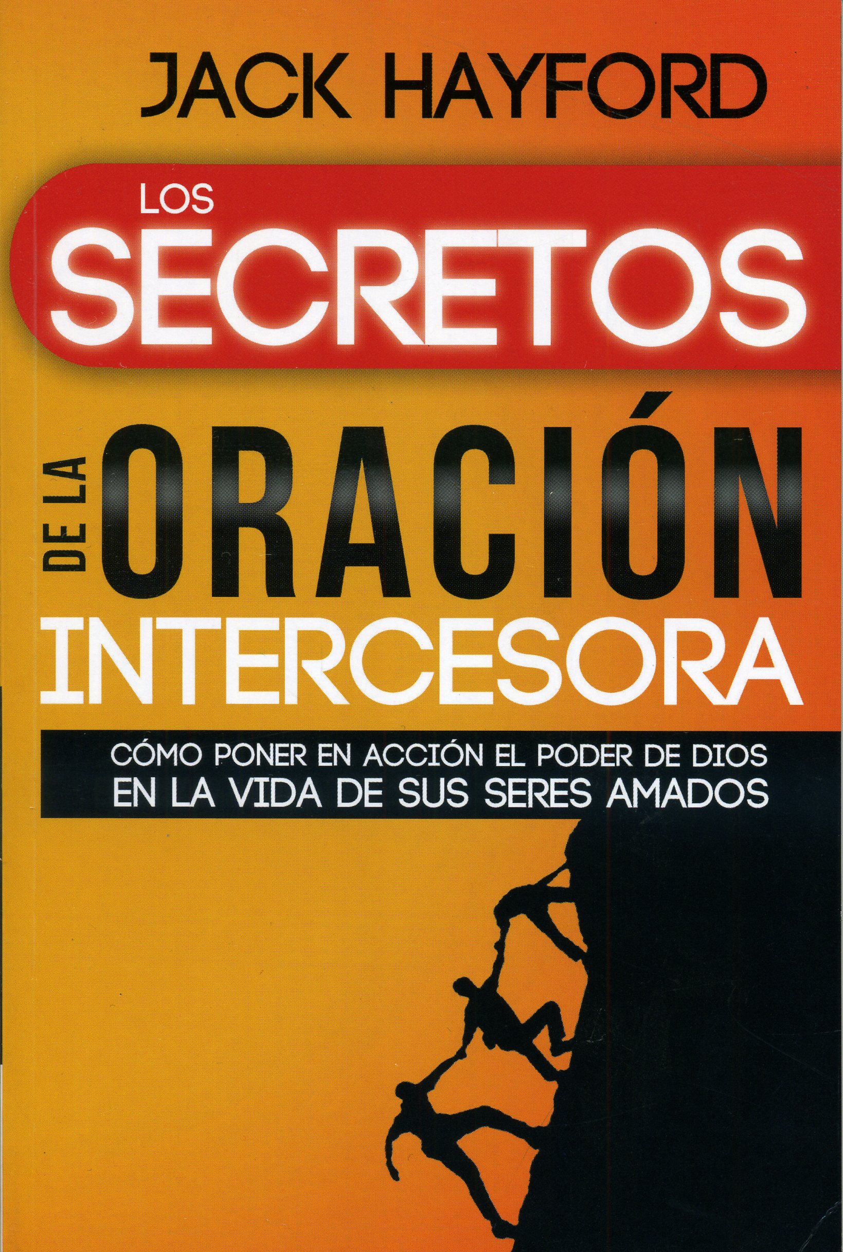 Los secretos de la oración intercesora
