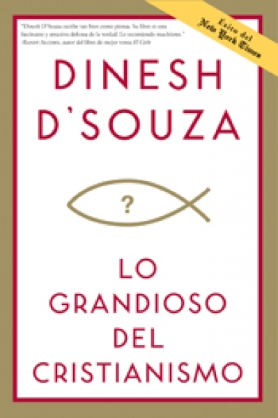 Lo Grandioso del Cristianismo