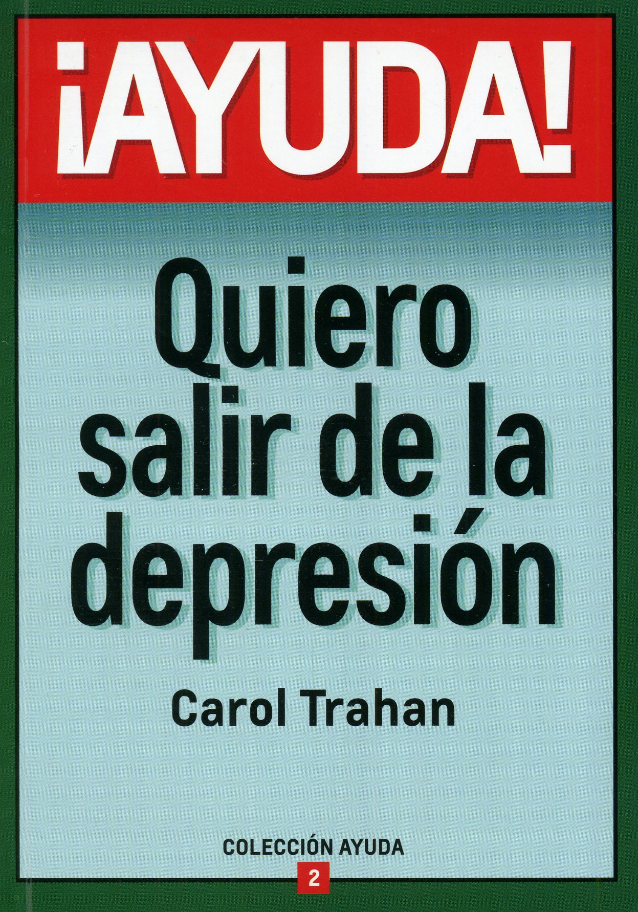 ¡Ayuda! Quiero salir de la depresión