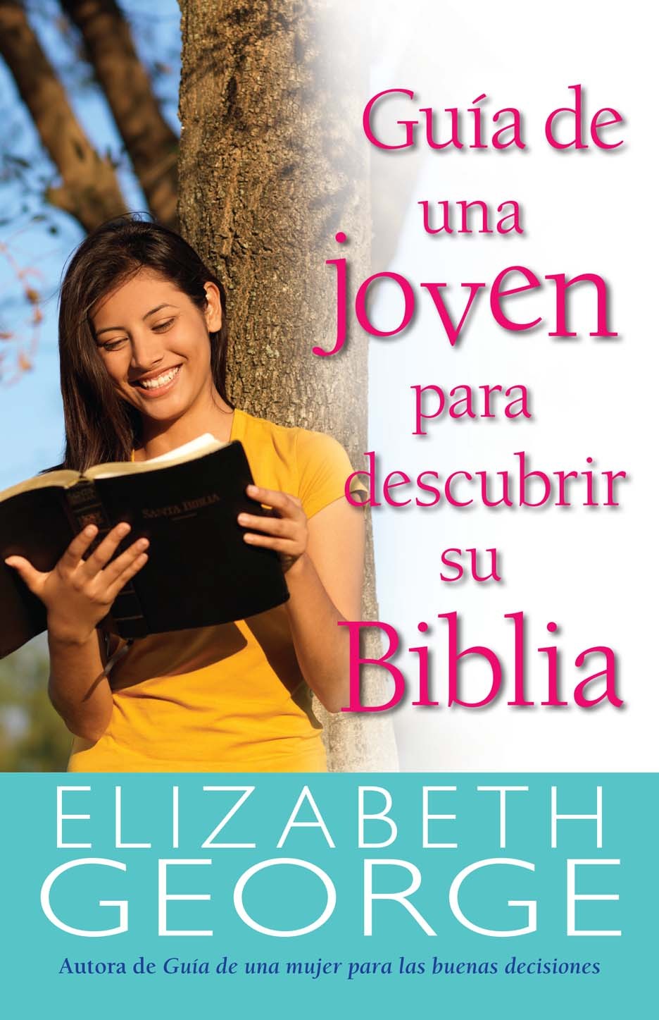 Guía de una joven para descubrir su Biblia