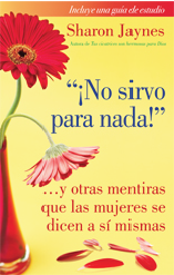 ¡No Sirvo para Nada!