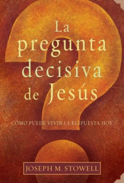 La pregunta decisiva de Jesús