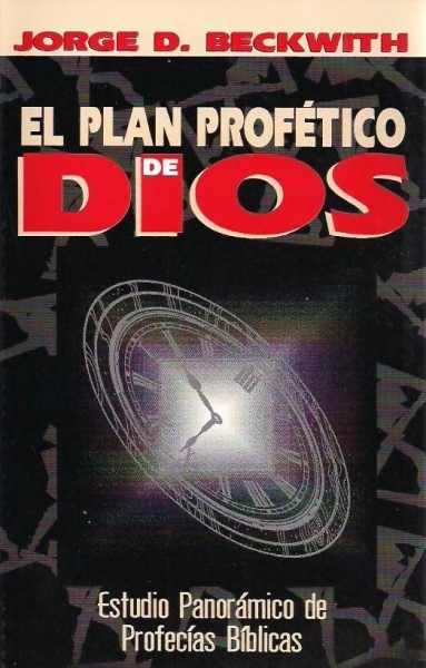 El Plan Profético de Dios