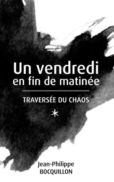 Un vendredi en fin de matinée