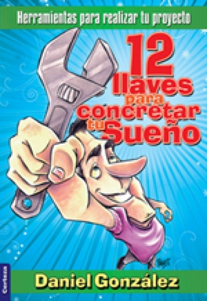 12 Llaves para concretar tu Sueño
