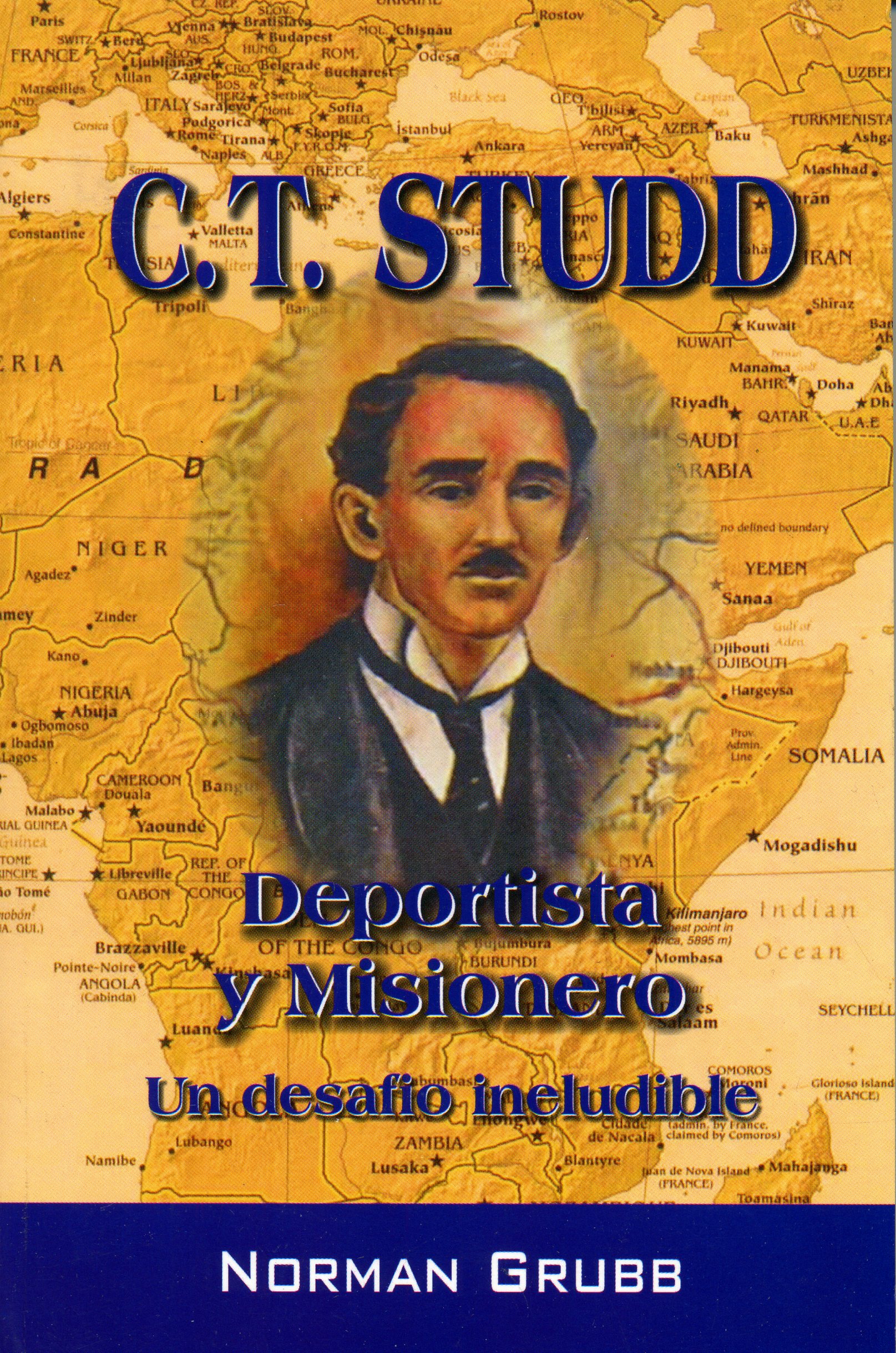C.T. Studd Deportista y misionero