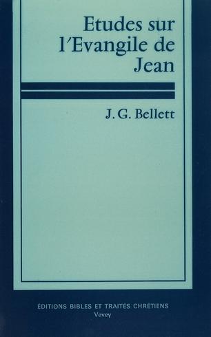 Etude sur l'évangile de Jean