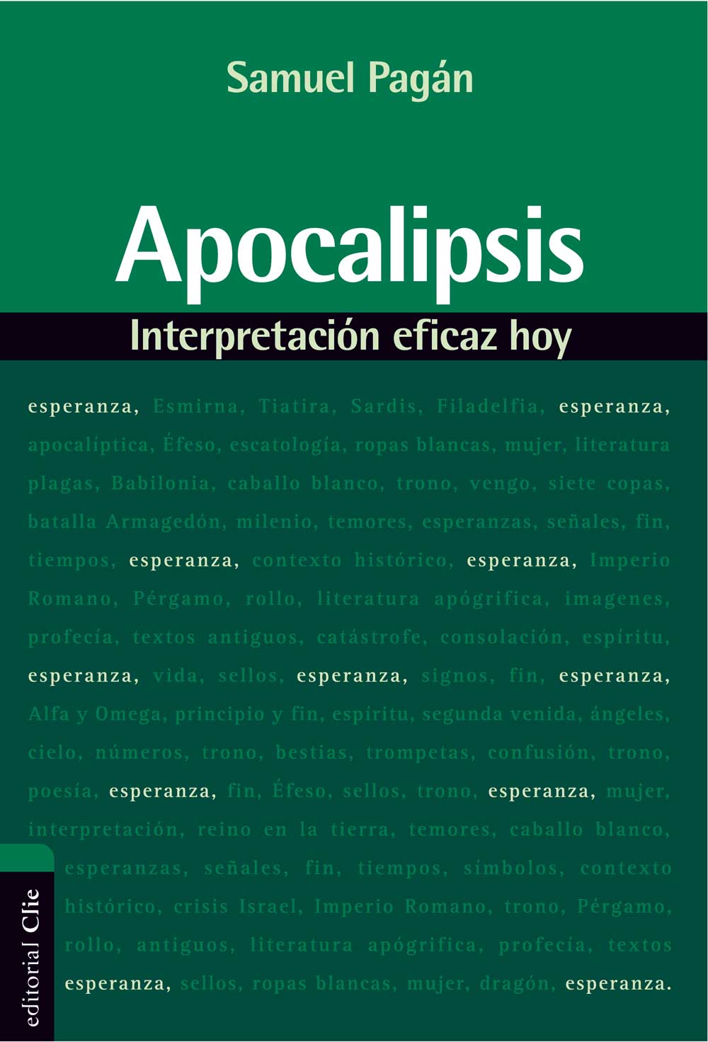 Apocalipsis. Interpretación eficaz hoy