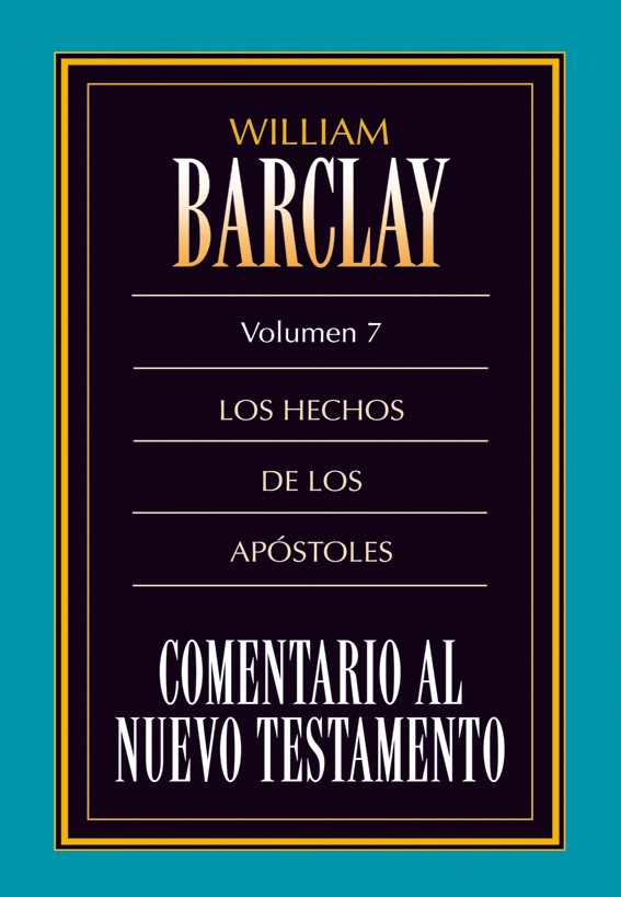Comentario al Nuevo Testamento Vol. 7 - Hechos