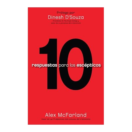 10 Respuestas para los Escépticos