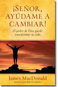 ¡Señor, ayúdame a cambiar!