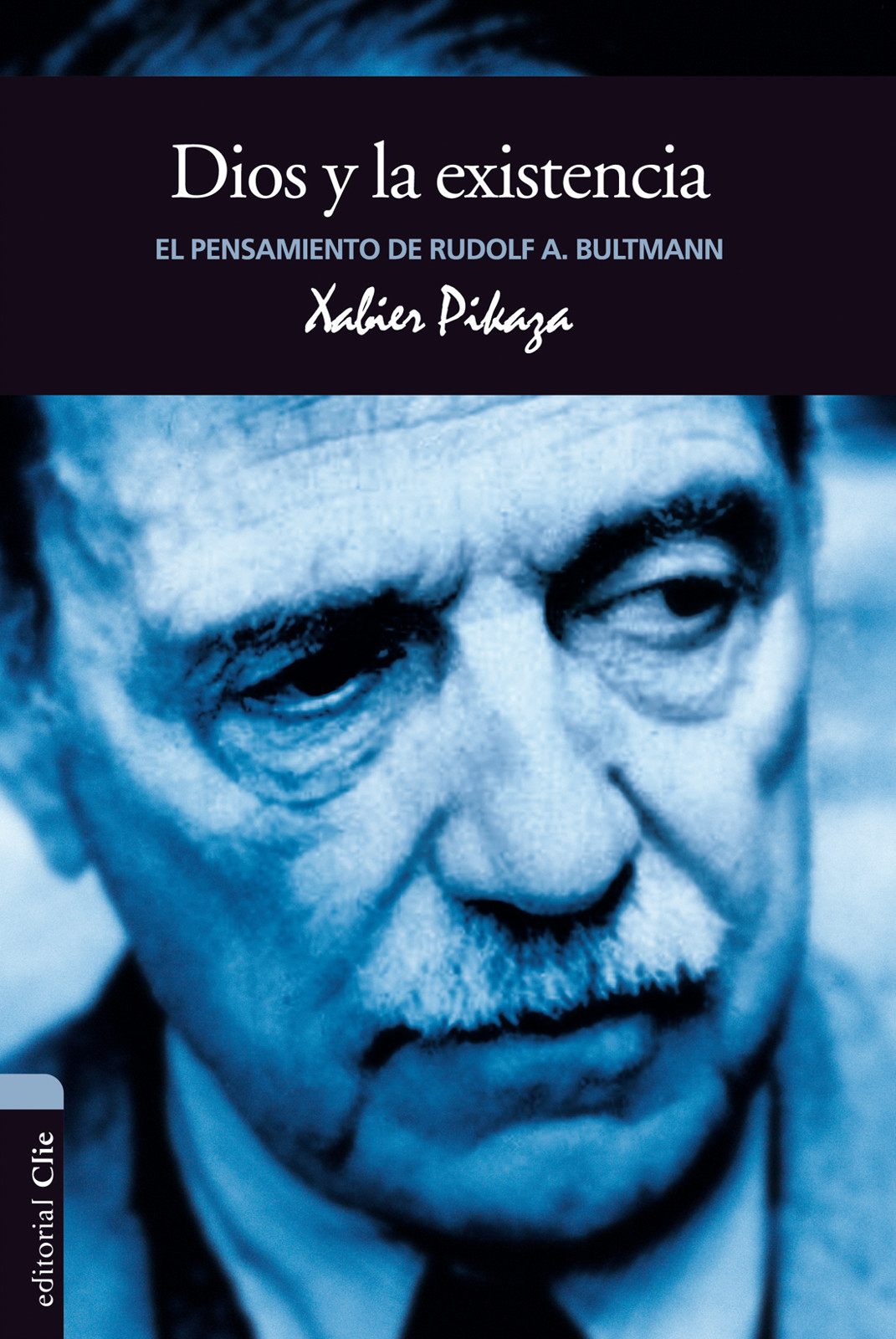 El pensamiento de R. Bultmann. Dios y la existencia