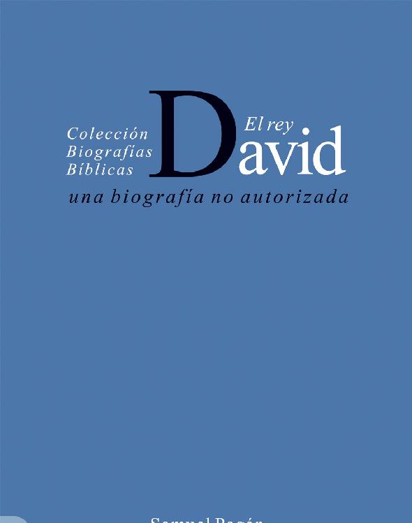 El rey David: Una biografía no autorizada