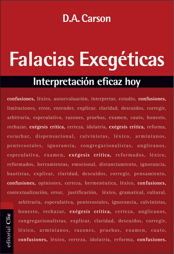 Falacias exegéticas. Interpretación eficaz hoy