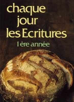 Chaque jour les Écritures 1