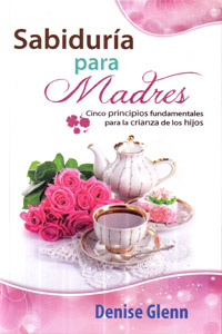 Sabiduría para Madres